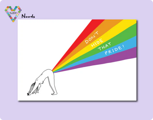 Don’t Hide That Pride – Funny LGBTQ Greeting Card