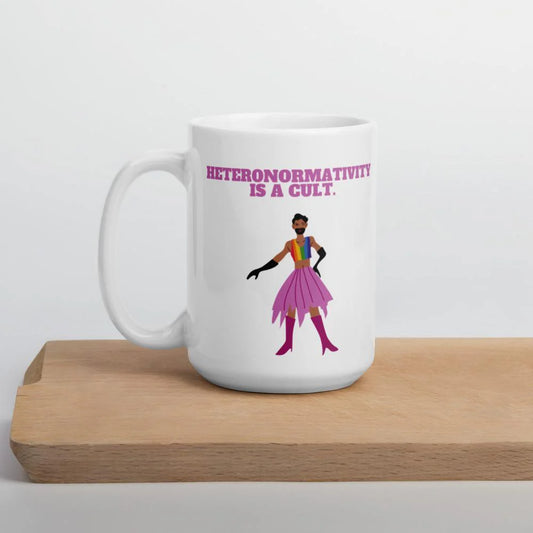 Heteronormativity Is a Cult Coffee Mug – Funny LGBTQ Pride Gift, Queer Humor Ceramic Cup