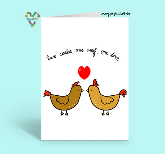 Two Cocks, One Roof, One Love – Funny Gay Anniversary Card